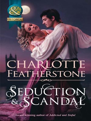 cover image of Seduction & Scandal